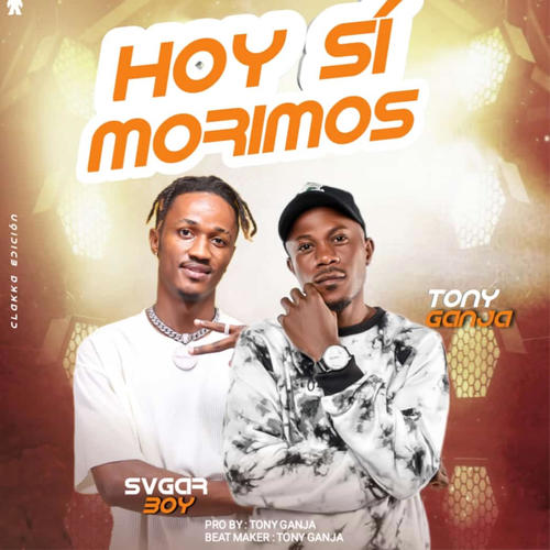 Hoy si morimos (feat. Tony ***)