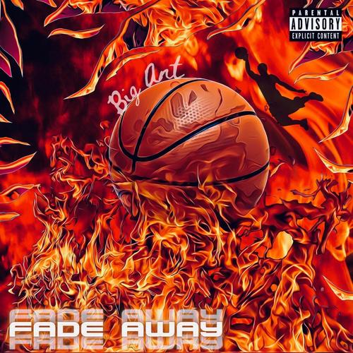 Fade Away (Explicit)