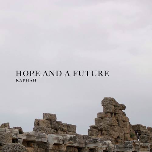 Hope and a Future