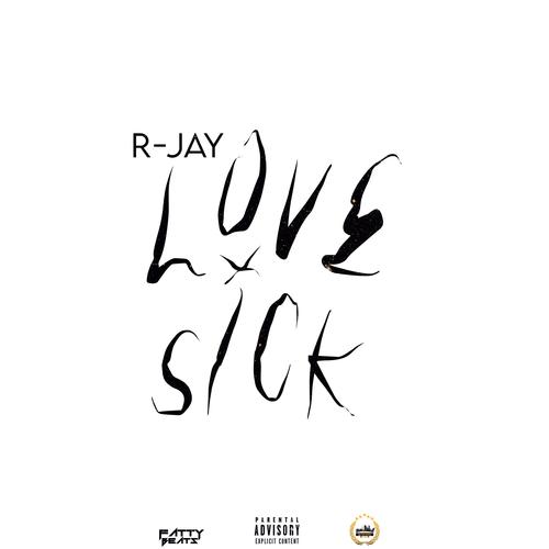 Love Sick (Explicit)