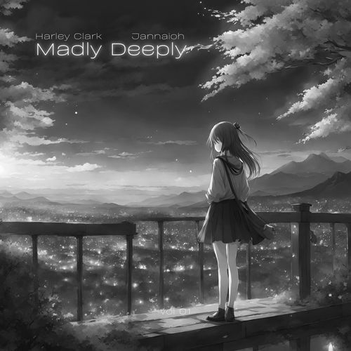 Madly Deeply