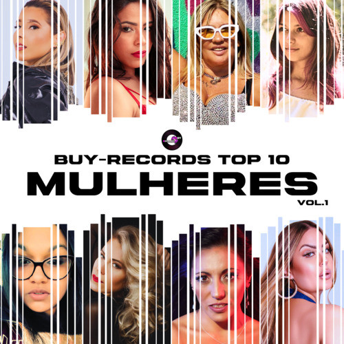 Top 10 Mulheres BUY-RECORDS, Vol. 1