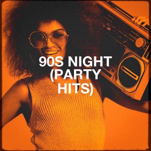 90s Night (Party Hits)