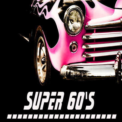 Super 60's