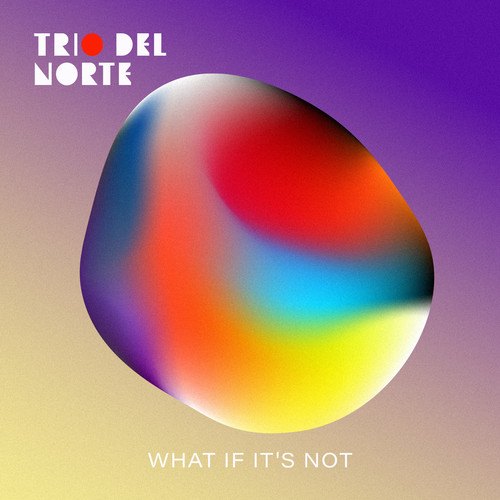 What If It's Not