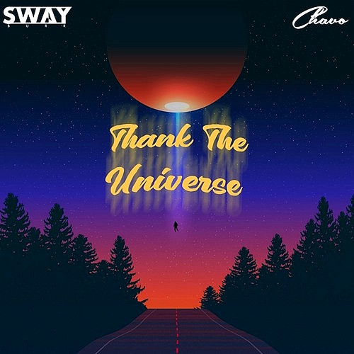 THANK THE UNIVERSE (Explicit)