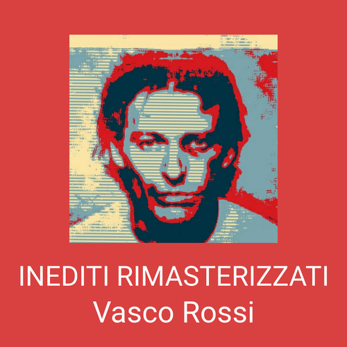 INEDITI RIMASTERIZZATI