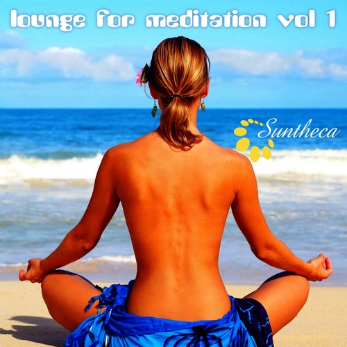 Lounge for Meditation, Vol. 1