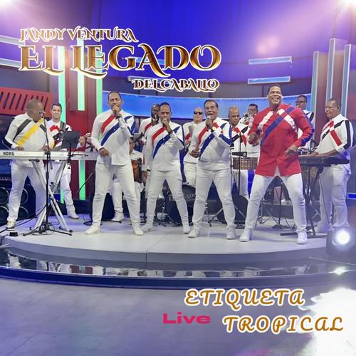 Etiqueta Tropical LIVE