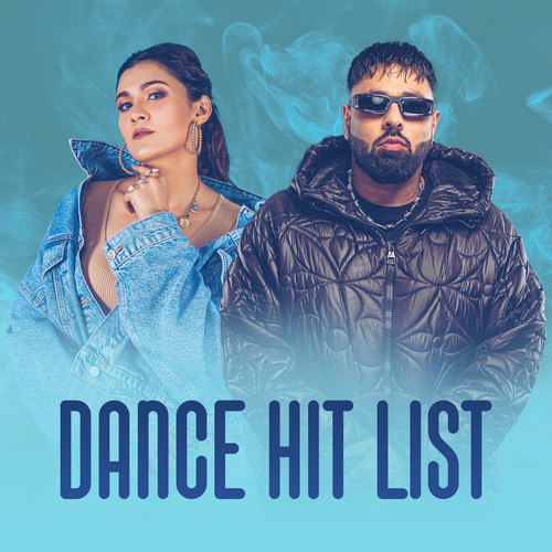 Dance Hit list (Explicit)