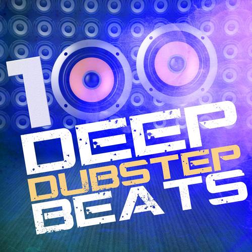 100 Deep Dubstep Beats