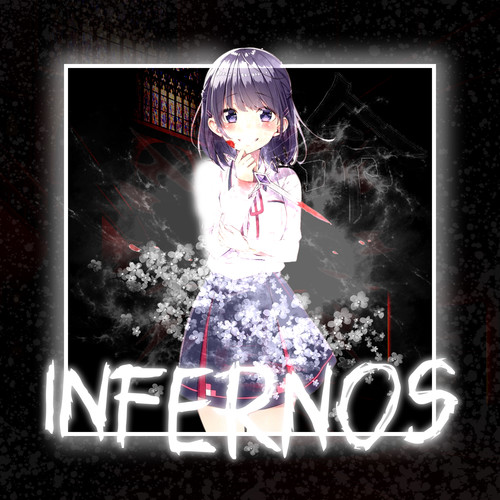 INFERNOS (Explicit)