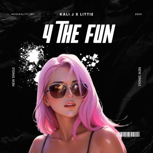 4 The Fun (Explicit)