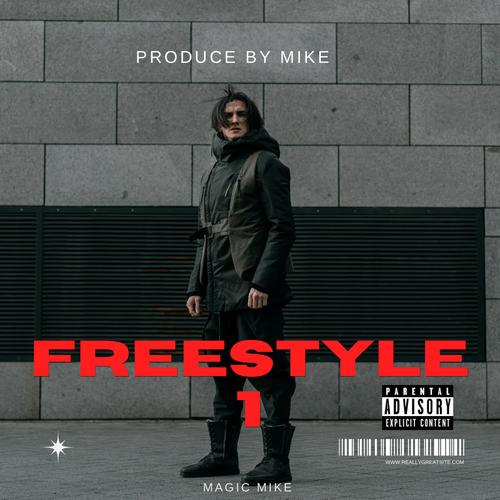 Freestyle 1 (Explicit)