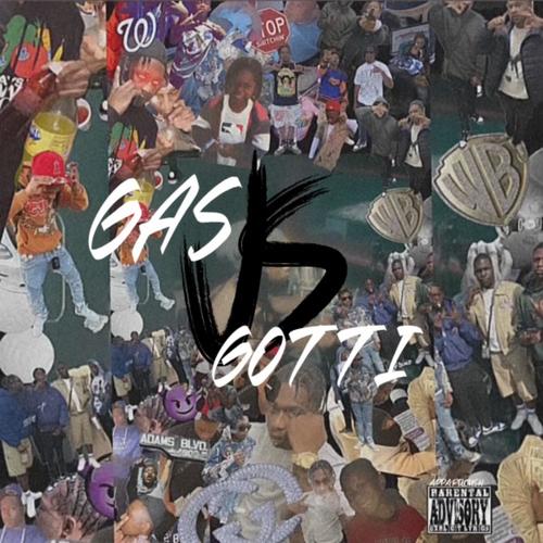 Gas Vs Gotti EP (Explicit)