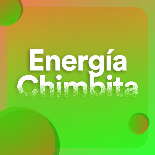 Energía Chimbita (Explicit)