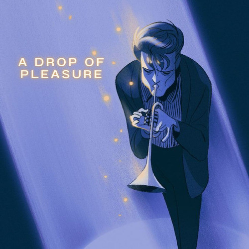 A Drop Of Pleasure