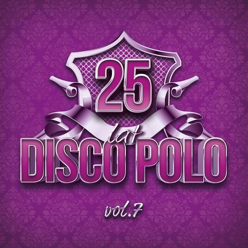 25 Lat Disco Polo vol.7