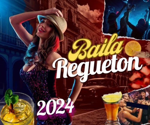 Baila Regueton 2024 (Explicit)