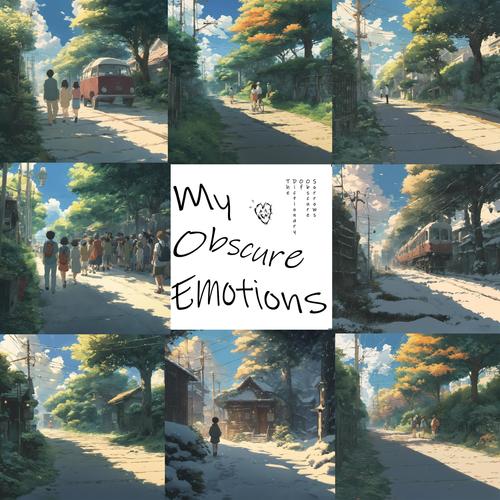 My Obscure Emotions (Emotions Inspired Soundtrack)