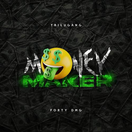 Money Maker (Explicit)