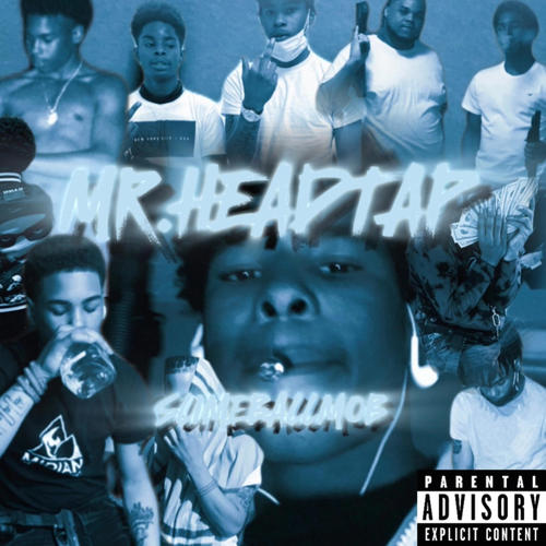 Mr.HeadTap (Explicit)