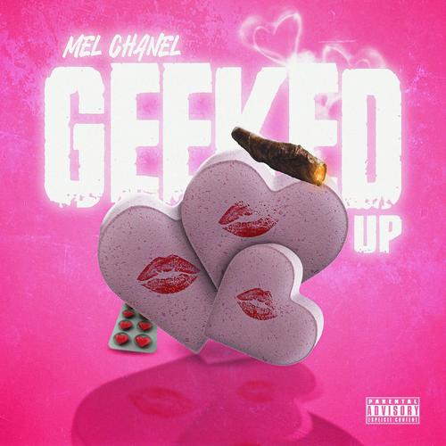 Geeked Up (Explicit)