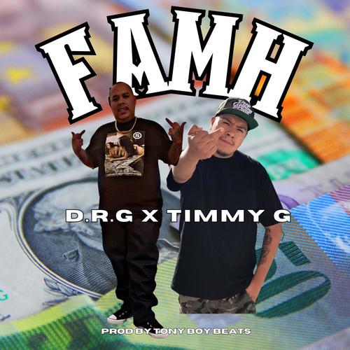 FAMH (feat. Timmy G) [Explicit]