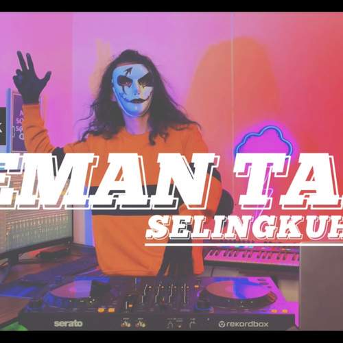 DJ Teman Tapi Selingkuhan