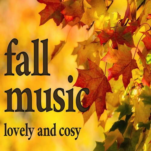 Fall Music (Lovely and Cosy)