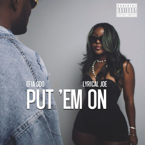 Put ‘Em On (Explicit)