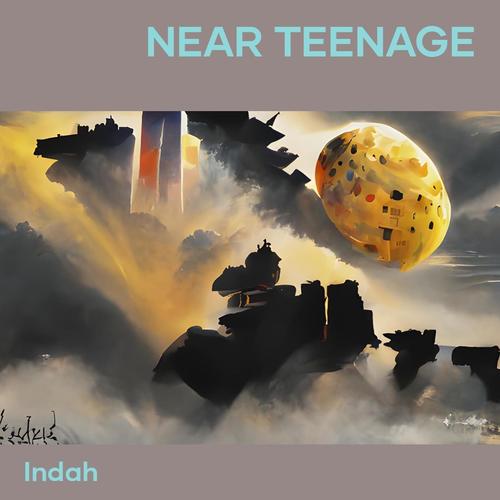 Near Teenage