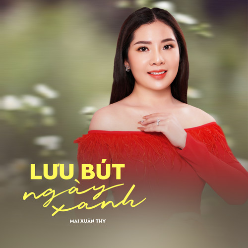 Lưu Bút Ngày Xanh