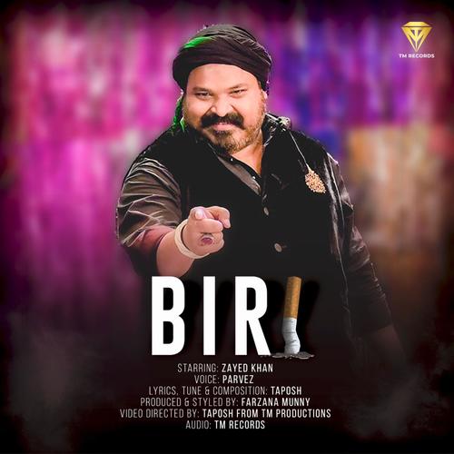 Biri (feat. Parvez Sazzad)