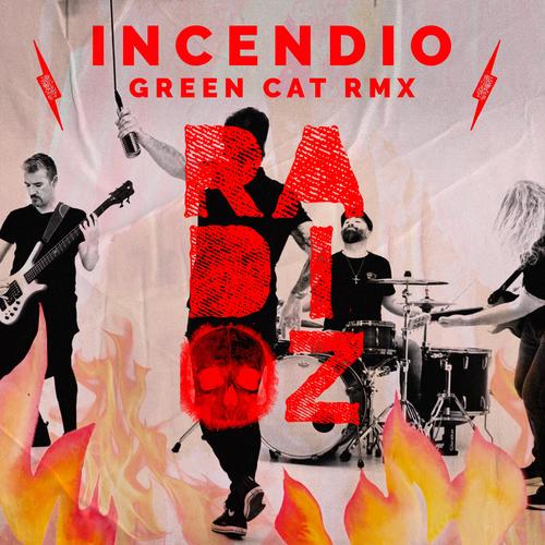 Incendio (feat. Carlos Escobedo) [Green Cat Remix]