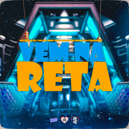 Vem na Reta (Explicit)