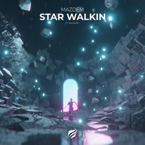 STAR WALKIN' (feat. Akashic)