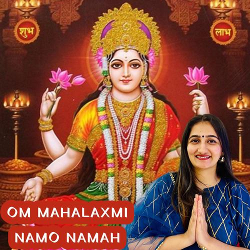 Om Mahalaxmi Namo Namah