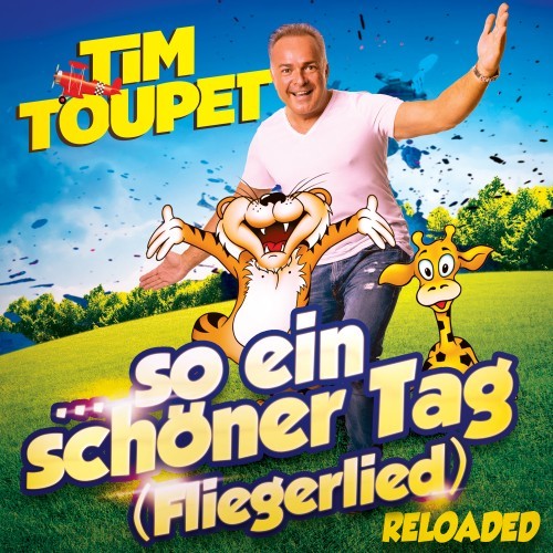 So ein schöner Tag (Fliegerlied) (Reloaded)