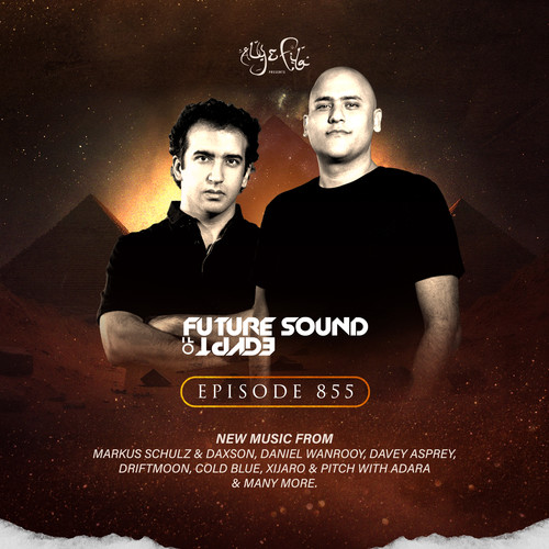 FSOE 855 - Future Sound Of Egypt Episode 855