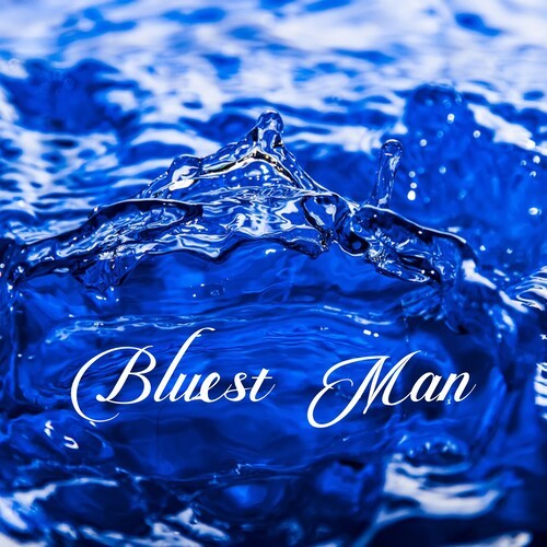 Bluest Man