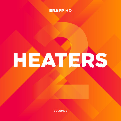 Brapp HD Heaters, Vol. 2 (Explicit)