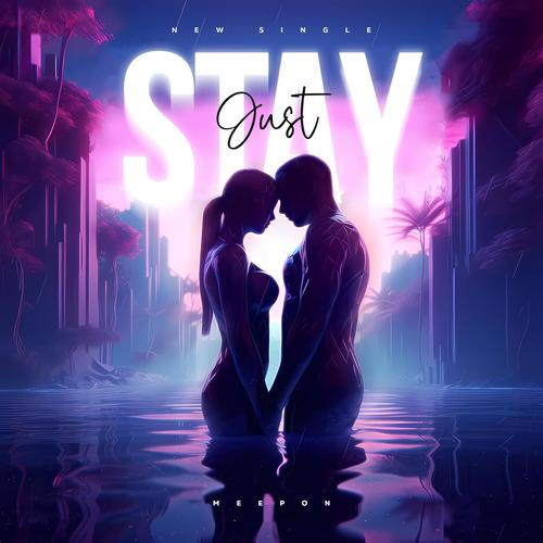 Just Stay (feat. Claire Ridgely)