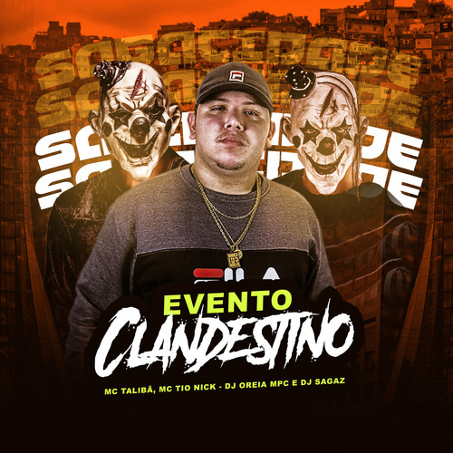 Evento Clandestino (Explicit)