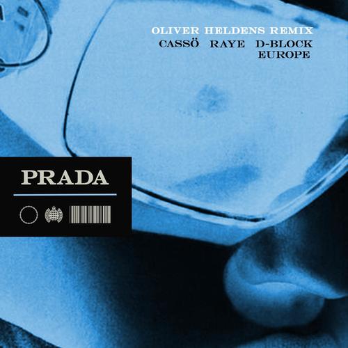 Prada (Oliver Heldens Remix) [Explicit]