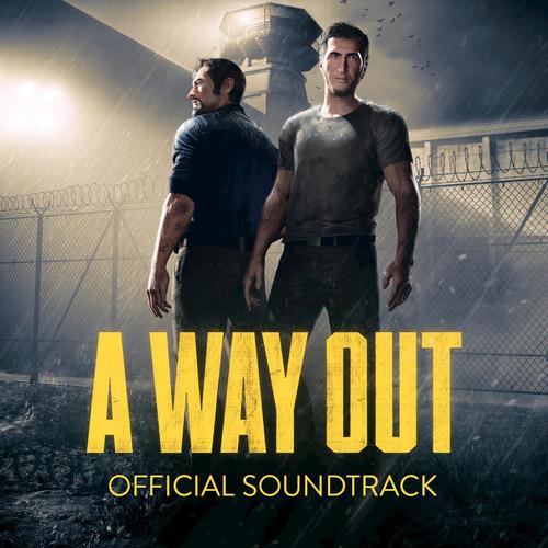 A Way Out (Original Game Soundtrack)