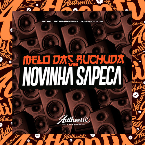 Melo das Buchuda Vs Novinha Sapeca (Explicit)