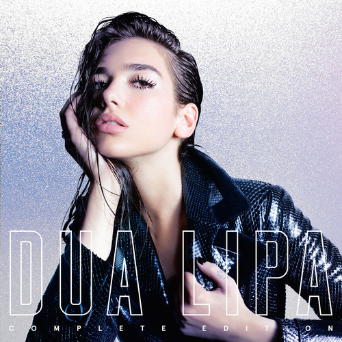 Dua Lipa (Complete Edition) [Explicit]