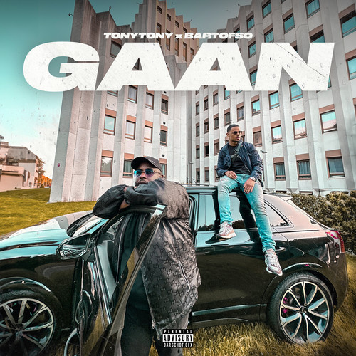 Gaan (Explicit)