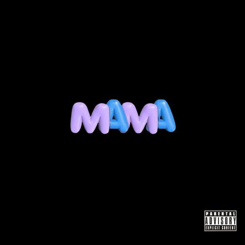 MAMÁ (feat. Low T3mp & Sago C.) [Explicit]